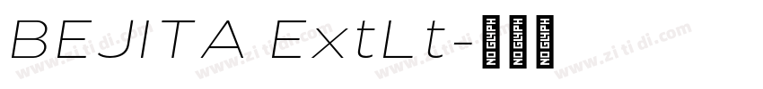 BEJITA ExtLt字体转换